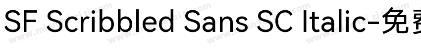 SF Scribbled Sans SC Italic字体转换